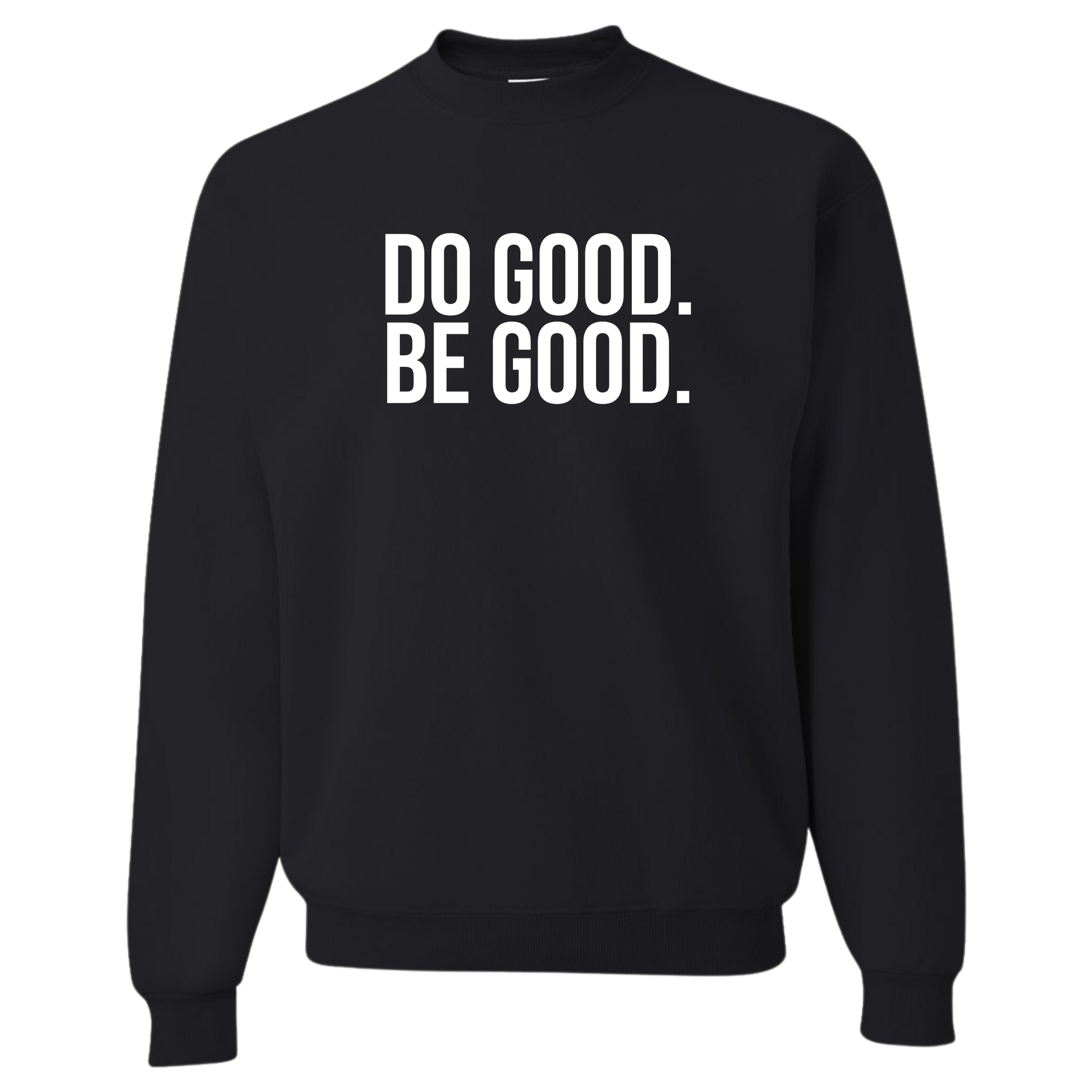 sol rise essentials do good be good black and white sweatshirt crewneck mental health wellness merch